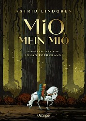 Astrid Lindgren - Mio, mein Mio - Oetinger